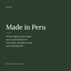 Made in Peru where alpaca has been spun and knitted for centuries